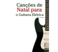 Canções de Natal para o Guitarra Elétrica