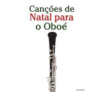 Canções de Natal para o Oboé