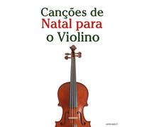 Canções de Natal para o Violino