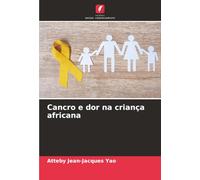 Cancro e dor na criança africana