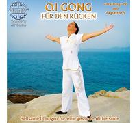 Canda - Qi Gong Fur Den Rucken: Heilsame Ubungen Fur Eine