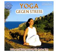 Canda Yoga gegen Stress - Ruhe und Entspannung für jeden Tag (inkl. Begleit (CD)