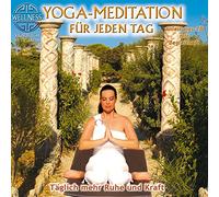 Canda - Yoga Meditation Fur Jeden Tag: Taglich Mehr Ruhe