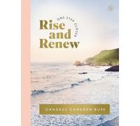 Candace Cameron Bure – Rise and Renew – Devozionale 30 gg per guarire il cuore – Copertina rigida