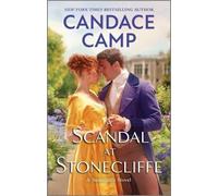 Candace Camp A Scandal at Stonecliffe (Tascabile) Stonecliffe Novel