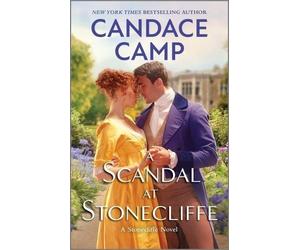 Candace Camp A Scandal at Stonecliffe (Tascabile) Stonecliffe Novel