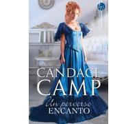 Candace Camp Un perverso encanto (Tascabile)