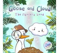 Candace Carrothers Goose and Cloud (Tascabile) Goose and Cloud