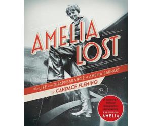 Candace Fleming Amelia Lost (Tascabile)