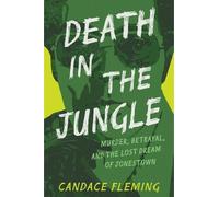 Candace Fleming Death in the Jungle (Copertina rigida)