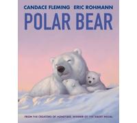 Candace Fleming Polar Bear (Copertina rigida)