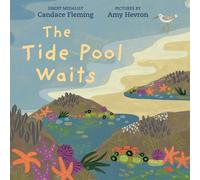 Candace Fleming The Tide Pool Waits (Copertina rigida)