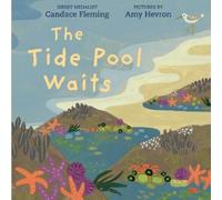Candace Fleming The Tide Pool Waits (Tascabile)