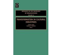 Candace Jones Transformation in Cultural Industries (Copertina rigida)