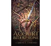 Majeau Designs Candace Osmond A Court of Blood & Bone (Tascabile)