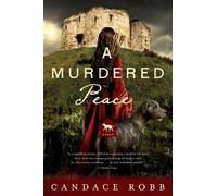 Candace Robb A Murdered Peace (Tascabile)