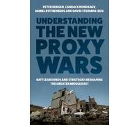 Candace Rondeaux Understanding the New Proxy Wars (Copertina rigida)