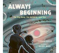 Candace Savage Always Beginning (Copertina rigida)