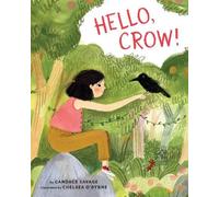 Candace Savage Hello, Crow (Copertina rigida) David Suzuki Institute