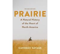 Candace Savage Prairie (Tascabile) David Suzuki Institute