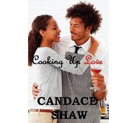 Candace Shaw Cooking Up Love (Tascabile) Arrington Family