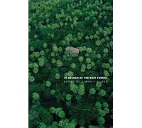 Candace Slater In Search of the Rain Forest (Tascabile)