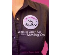 Candace Walsh Ask Me About My Divorce (Tascabile)