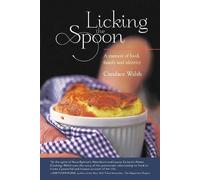 Candace Walsh Licking the Spoon (Tascabile)