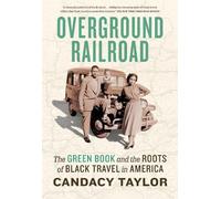 Candacy Taylor Taylor Candacy Overground Railroad (Tascabile)