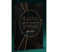 Candela Obscura Assignment Book Horrors Of The Fairelands Beadle & Grimm´s