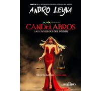 Candelabros: Las Lágrimas del Poder: 2