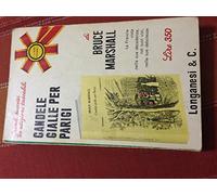 Candele gialle per Parigi [Copertina flessibile] Marshall Bruce [Copertina flessibile] Marshall Bruce [Copertina flessibile] Marshall Bruce [Copertina flessibile] Marshall Bruce [Copertina flessibile] Marshall Bruce [Copertina flessibile] Marshall Bruce [Copertina flessibile] Marshall Bruce [Copertina flessibile] Marshall Bruce [Copertina flessibile] Marshall Bruce [Copertina flessibile] Marshall Bruce [Copertina flessibile] Marshall Bruce [Copertina flessibile] Marshall Bruce [Copertina flessib