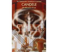 Candele. Un abbraccio di luce