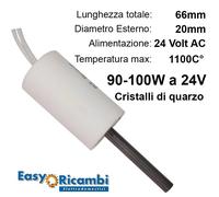 Candeletta 24V resistenza a Cristalli di Quarzo Accensione stufa pellet 90-100W