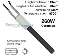CANDELETTA CERAMICA ACCENSIONE STUFE PELLET RESISTENZA 11,5mm 113mm 78mm 260W