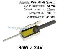 Candeletta CRISTALLI DI QUARZO 24V 95W 65mm Resistenza accensione stufe a pellet