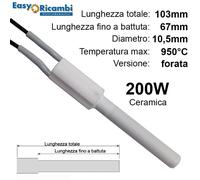 Candeletta resistenza in Ceramica 200W stufa a pellet Lunga 103/67mm forata