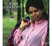 Candi Staton – Trouble, Heartaches and Sadness – Rare Cuts from the Fame Session