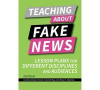 Candice Benjes-Small Teaching about Fake News (Tascabile)