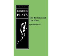 Candice Cain The Tortoise and The Hare (Tascabile)