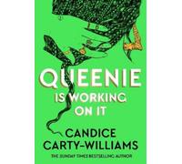 Candice Carty-Williams Queenie is Working on It (Copertina rigida)