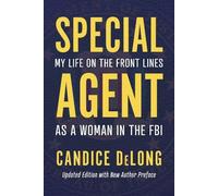 Candice DeLong Special Agent (Tascabile)