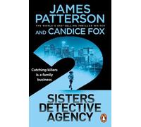 Candice Fox James Patterson 2 Sisters Detective Agency (Tascabile)