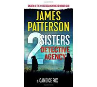 Candice Fox James Patterson 2 Sisters Detective Agency (Tascabile)