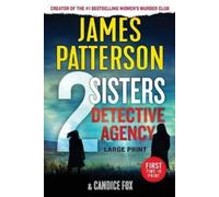 Candice Fox James Patterson 2 Sisters Detective Agency (Tascabile)