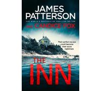 Candice Fox James Patterson The Inn (Tascabile)