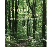 Candice Gaukel Andrews Beyond the Trees (Tascabile)