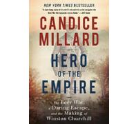Candice Millard Hero of the Empire (Tascabile)