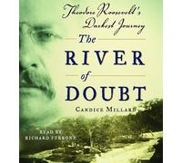 Candice Millard The River of Doubt (CD)