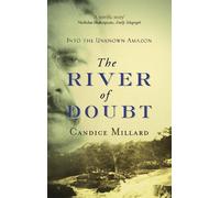 Candice Millard The River Of Doubt (Tascabile)